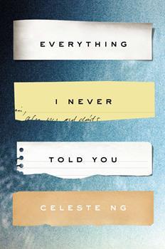 This is the book cover for Everything I Never Told You