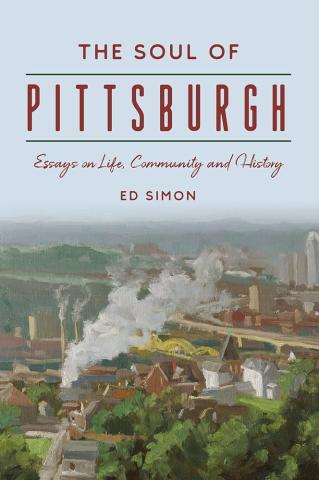 cover of the book -the soul of Pittsburgh