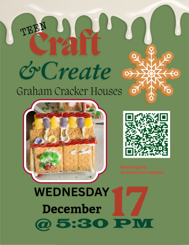 Flyer with photo of a graham cracker house all the details for this program